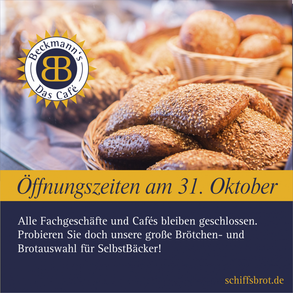 Öffnungszeiten am 31.Oktober